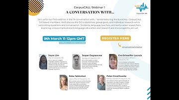 CorpusCALL 2023 webinar series "A conversation with..."- Webinar 1 (9 March 2023)