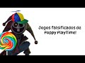 Jogando jogos falsificados de Poppy PlayTime! #2