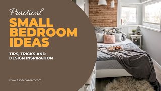 Practical Small Bedroom Ideas - Interior Design Tips, Tricks and Inspiration