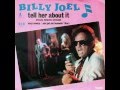 Billy Joel - Tell Her About It (Extended Remix)