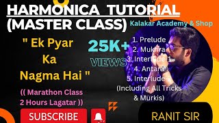 |Ek Pyar Ka Nagma|Harmonica Tutorial|Ranit Sir|9804366668(Whtsap)|Kalakar Academy & Shop|