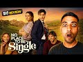 No place to be single review (2026) in Hindi, review no place to be single movie Arman Bhai Review