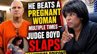 Violent Assault Leads to Maximum Prison Judge Boyd Reacts