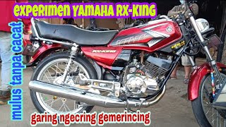 Experimen Yamaha RX-King bobok knalpot standar bikin suara garing ngecring gemerincing by skr racing