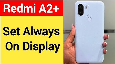 How to set always on display, Redmi A2+ always on display,always on display kaise set karen