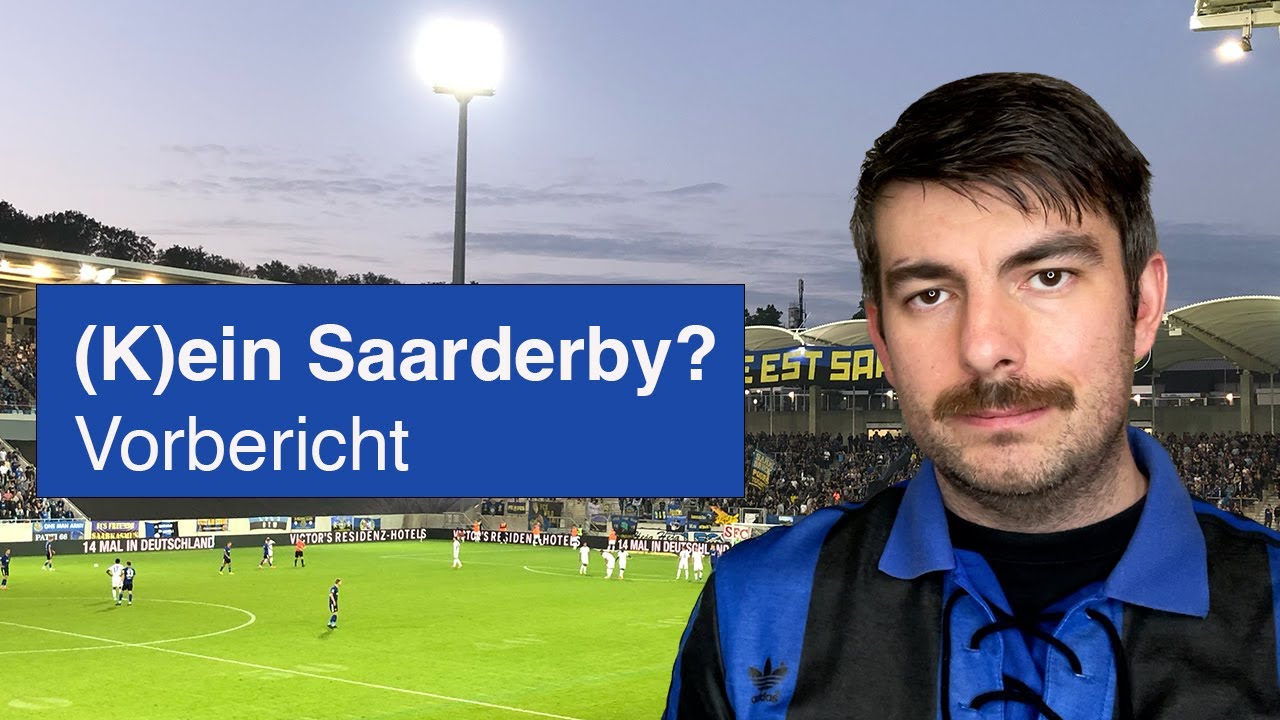 Vorbericht 1. FC Saarbrücken SV Elversberg (3. Liga 2022/23) YouTube