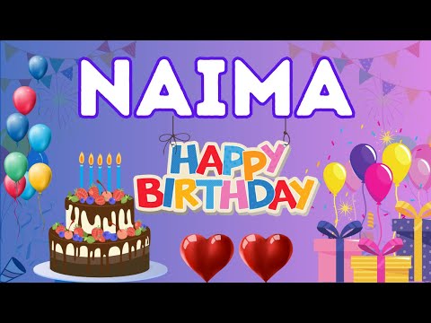 Happy Birthday Naima,