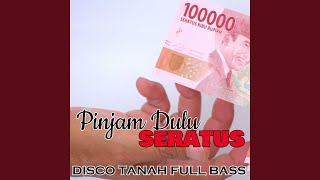 Download Lagu PINJAM SERATUS!!! DISCO TANAH MP3 Download Lagu PINJAM SERATUS!!! DISCO TANAH MP3