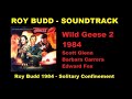 Roy Budd - Wild Geese 2 - Solitary Confinement