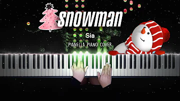 Sia - Snowman | Christmas Piano Cover by Pianella Piano