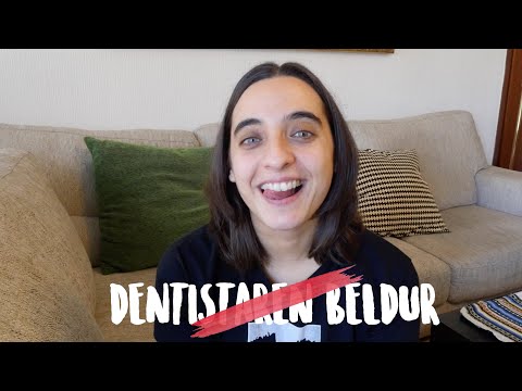 Nola gainditu dudan dentistari nion beldurra