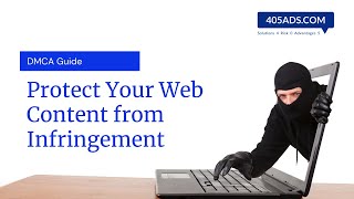 Take Down Other Websites Which Infringe your Copyright or Trademark With a DMCA Notice