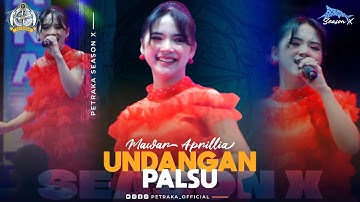 Undangan Palsu - Mawar Aprilia New Pallapa (live Petraka 2024) | Season X