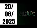 RESUMO DA NOVELA VALE TUDO - 20/06/2025