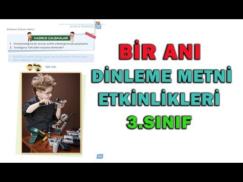 Bir Anı Dinleme Metni Etkinlikleri Cevapları