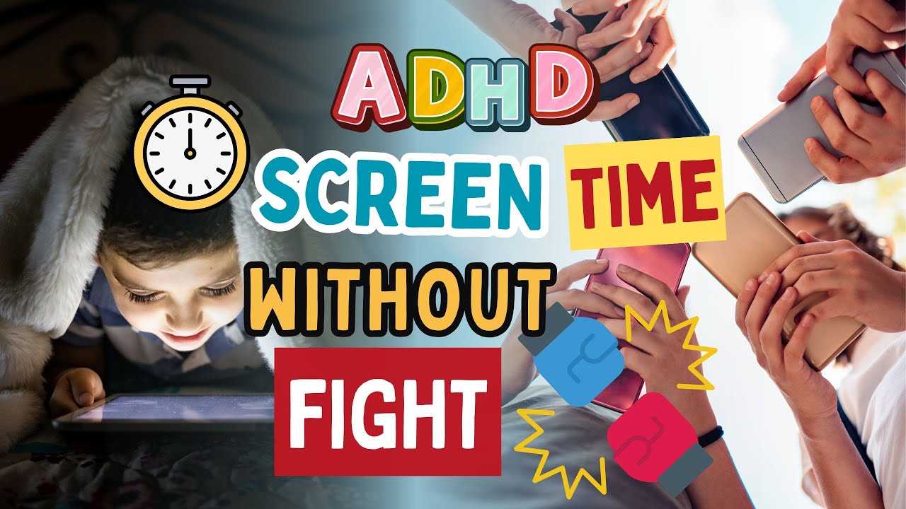 ADHD Screen Time Hacks | How to End the Battles Without Endless Yelling ...