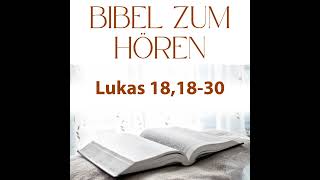 Mittwoch, 15. Oktober 2025  - Lukas 18,18-30