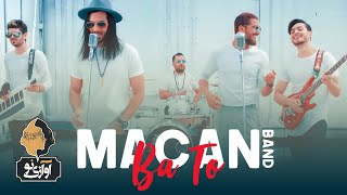 MACAN BAND - Ba To | OFFICIAL MUSIC VIDEO ( ماکان بند - با تو - موزیک ویدیو ) Resimi