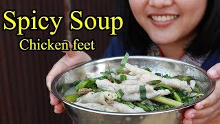 Chicken Feet Soup Thai Styleprimitive Cooking
