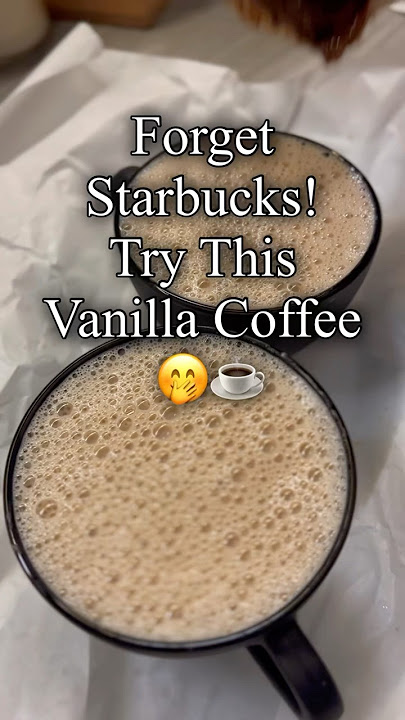 FORGET STARBUCKS! THIS HOT VANILLA COFFEE IS TOO GOOD ☕ #coffee #vanillacoffee #easyrecipe #coffee