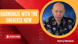 Darryl Bashar | Unlock the Secret to Harmonizing Your Life with the Universe's Flow