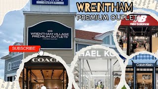 Wrentham Premium Outlets Tour is here! 🤩
