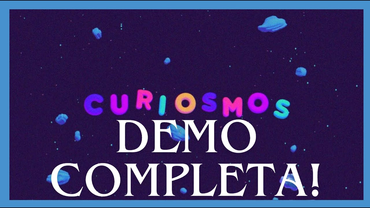 Curiosmos | Gameplay de Demo Completa (PC)
