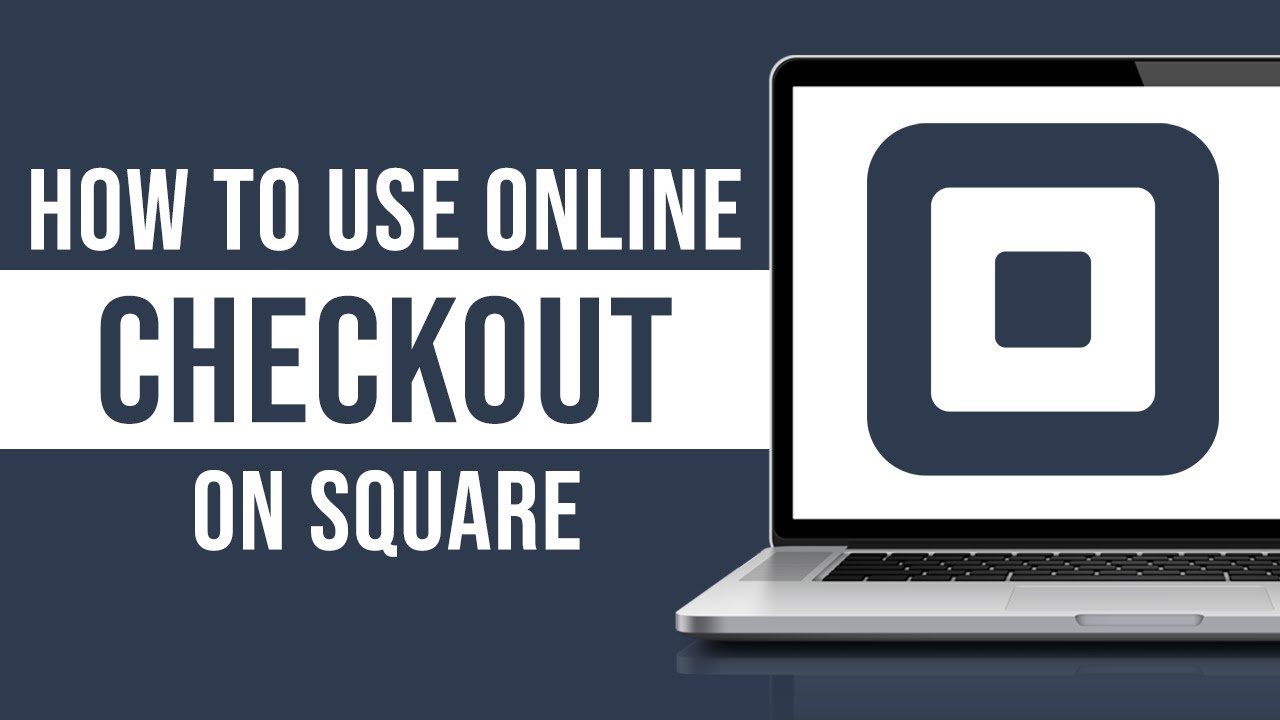 How to Use Online Checkout on Square (2024)