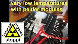 stacked Peltier modules for very low temperatures less than -60°C