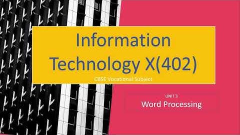 Modifying Paragraph Layout Part 2,Information Technology Unit 3,Tab Settings in Word