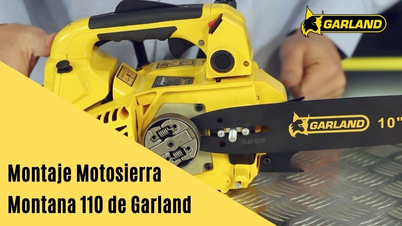 Motosierra Montana 110 de Garland Montaje YouTube