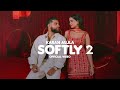 Softly 2 - Karan Aujla (Official Song) Tanu Grewal | New Punjabi Song | Latest Punjabi Songs 2024 Mp3 Song