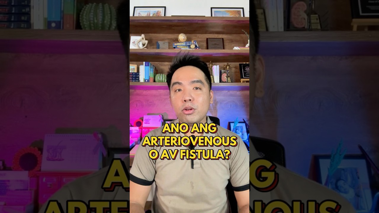Ano ang AV Fistula for Hemodialysis? 