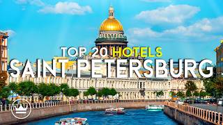 The Top 20 BEST (Luxury) Hotels in St. Petersburg, Russia (2026)