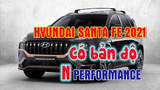  Hyundai Santa Fe 2021 có bản độ N Performance  Thị trường ô tô xe máy