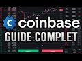 Trader les cryptomonnaies sur coinbase  guide complet