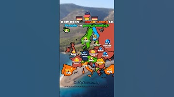 Thumbnail of How does German sound to people in your  country? #europe #mapping #geography #countries #shorts