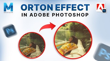 How to Add a Dreamy Glow With the Orton Effect