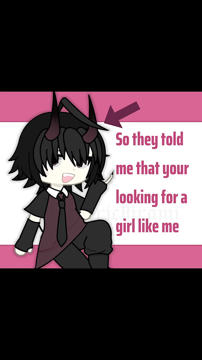 Looking for a girl like me (Trend)  #gacha #gachatrend #gachaanimation #gachalife #gachaedit