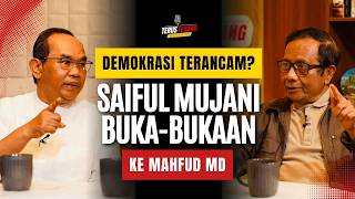 MAHFUD MD KE SAIFUL: PERNYATAAN SIKAP DIJAMIN KONSTITUSI!