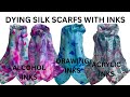 SILK SCARF DYING WITH ALCOHOL, DRAWING &amp; ACRYLIC INKS