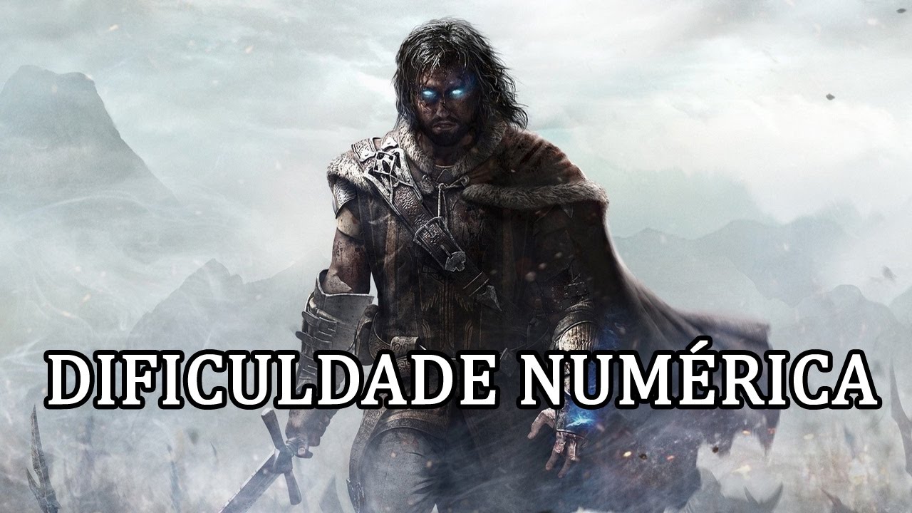 Middle-earth: Shadow of Mordor - Dificuldade Máxima