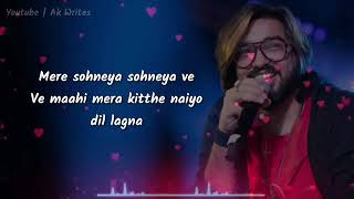 MERE SOHNEYA LYRICSACOUSTIC VERSION   SACHET TANDON & PARAMPARA
