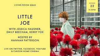 LIVING ROOM Q&As: Little Joe with Jessica Hausner, Emily Beecham and Kerry Fox