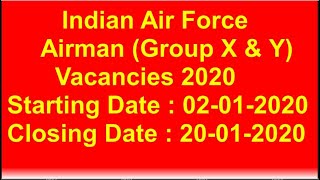 Indian Air Force  Airman (Group X & Y) Vacancies 2020