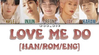 Love Me Do By ASC2NT (Colour Coded Lyrics) [Han/Rom/Eng]