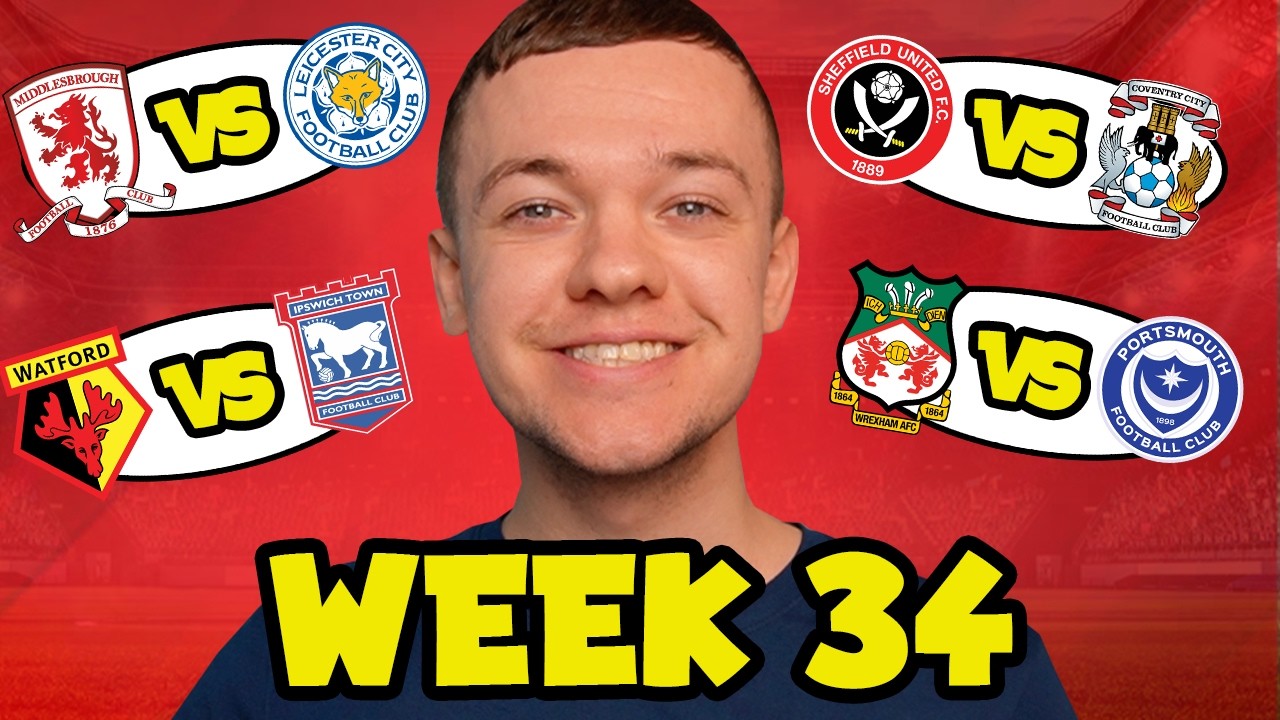 My Championship Week 34 Score Predictions!