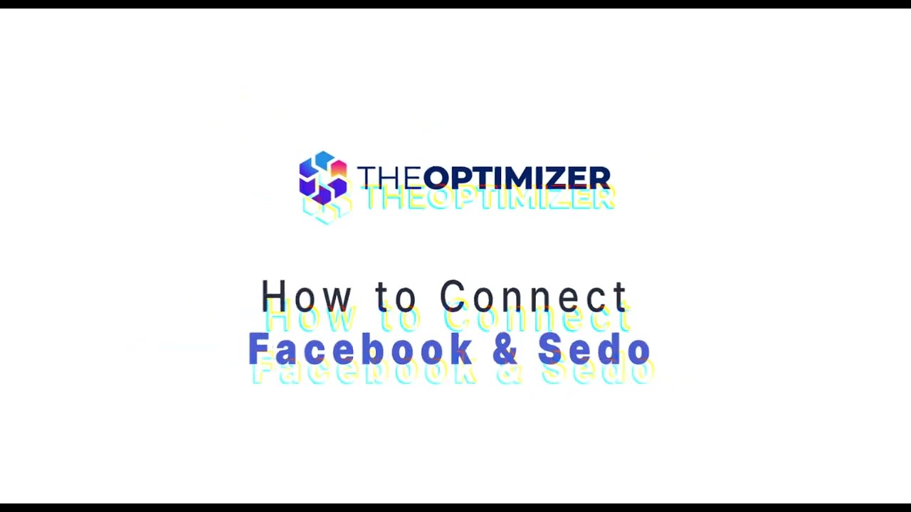 How to connect Facebook to Sedo? - TheOptimizer Help Center