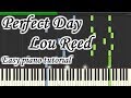 Perfect Day - Lou Reed - Very easy and simple piano tutorial synthesia cover