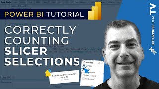 how to correctly count slicer selections in power bi